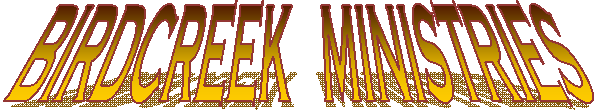 BIRDCREEK MINISTRIES
